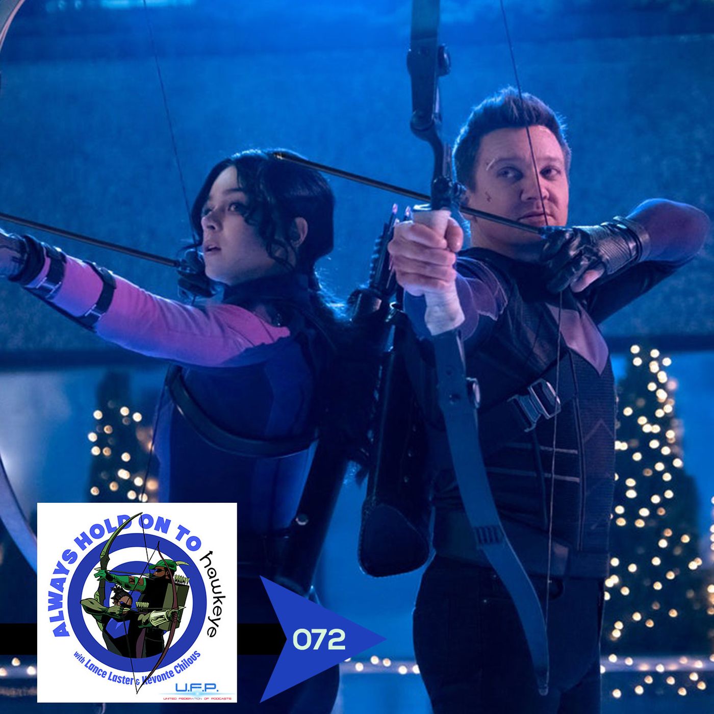 AHOTA: 072: Always Hold On To Hawkeye (Episodes 1 & 2)