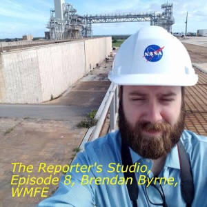 The Reporter’s Studio, Episode 8, Brendan Byrne, WMFE