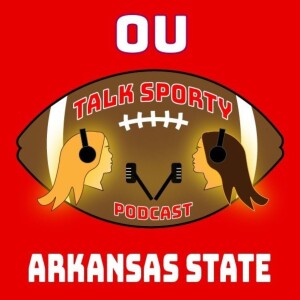 Talk Sporty, S2E3, Arkansas State Game