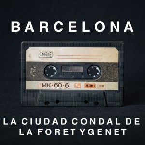 S4 Ep6 - La Barcelona de Laforet y Genet