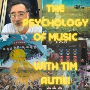The Psychology of Music with Tim Rutili of Califone
