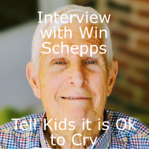 📚👶Interview with Psychotherapist Win Schepps on Why Children Need to Know it’s Ok to Cry