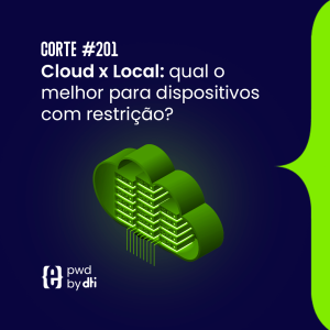 Cloud x Local: qual o melhor para dispositivos com restrição?