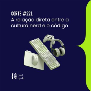 A relação direta entre a cultura nerd e o código