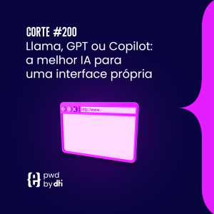 Llama, GPT ou Copilot: a melhor IA para uma interface própria