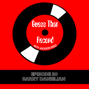 Episode 20 (Barry Danielian)