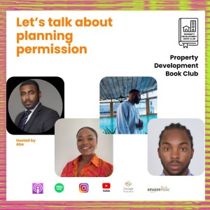 Episode 10- Lets talk about planning permission