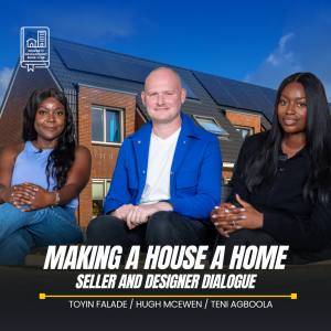 S3E2: Making a House a Home- A Seller's and Designer's Dialogue