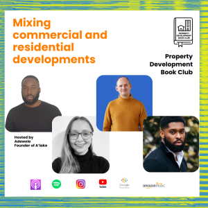 Episode 12 - How residential and commercial developments can work better together.