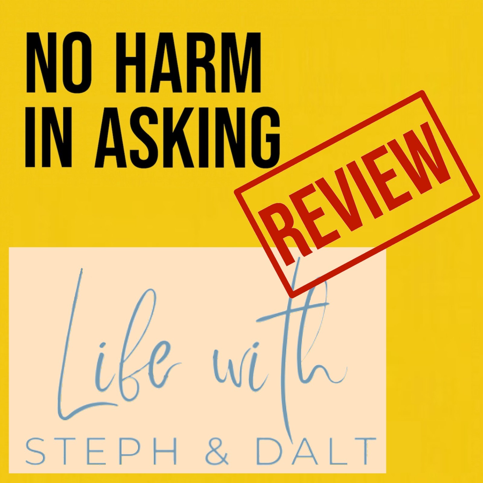 No Harm In Asking