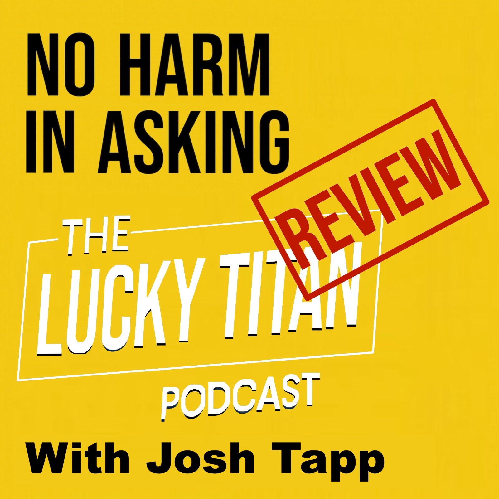 No Harm In Asking