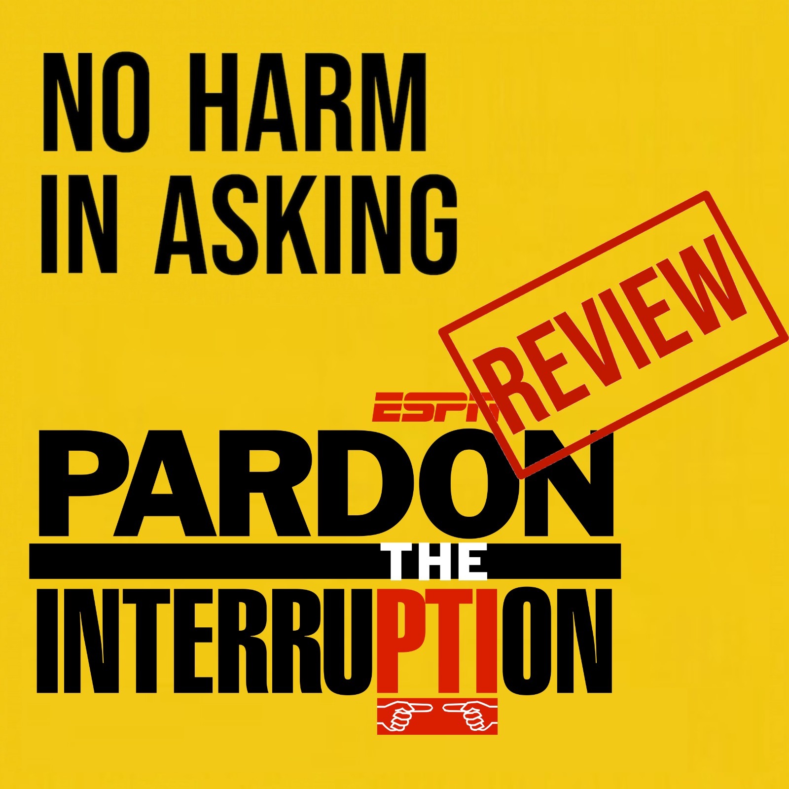 No Harm In Asking