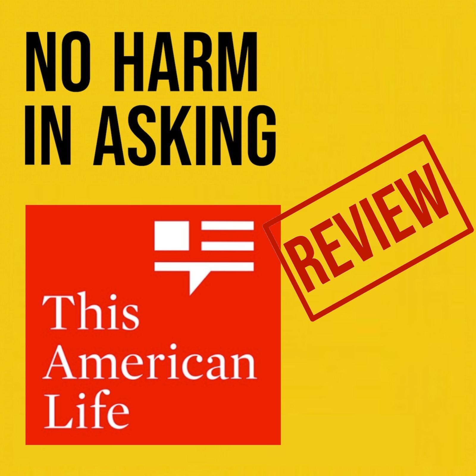 No Harm In Asking