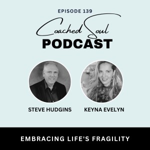 Embracing Life's Fragility: Mental Health and the Gift of Living Fully