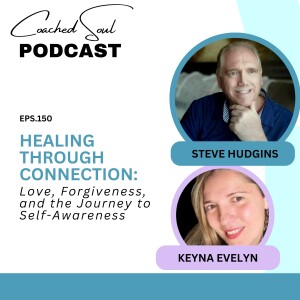 Healing Through Connection: Love, Forgiveness, and the Journey to Self-Awareness