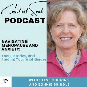 Navigating Menopause and Anxiety: Tools, Stories, and Finding Your Wild Guides
