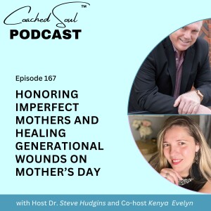 Honoring Imperfect Mothers and Healing Generational Wounds on Mother’s Day