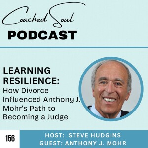 Learning Resilience: How Divorce Influenced Anthony J. Mohr's Path to Becoming a Judge