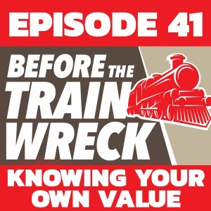 041 - Knowing Your Own Value