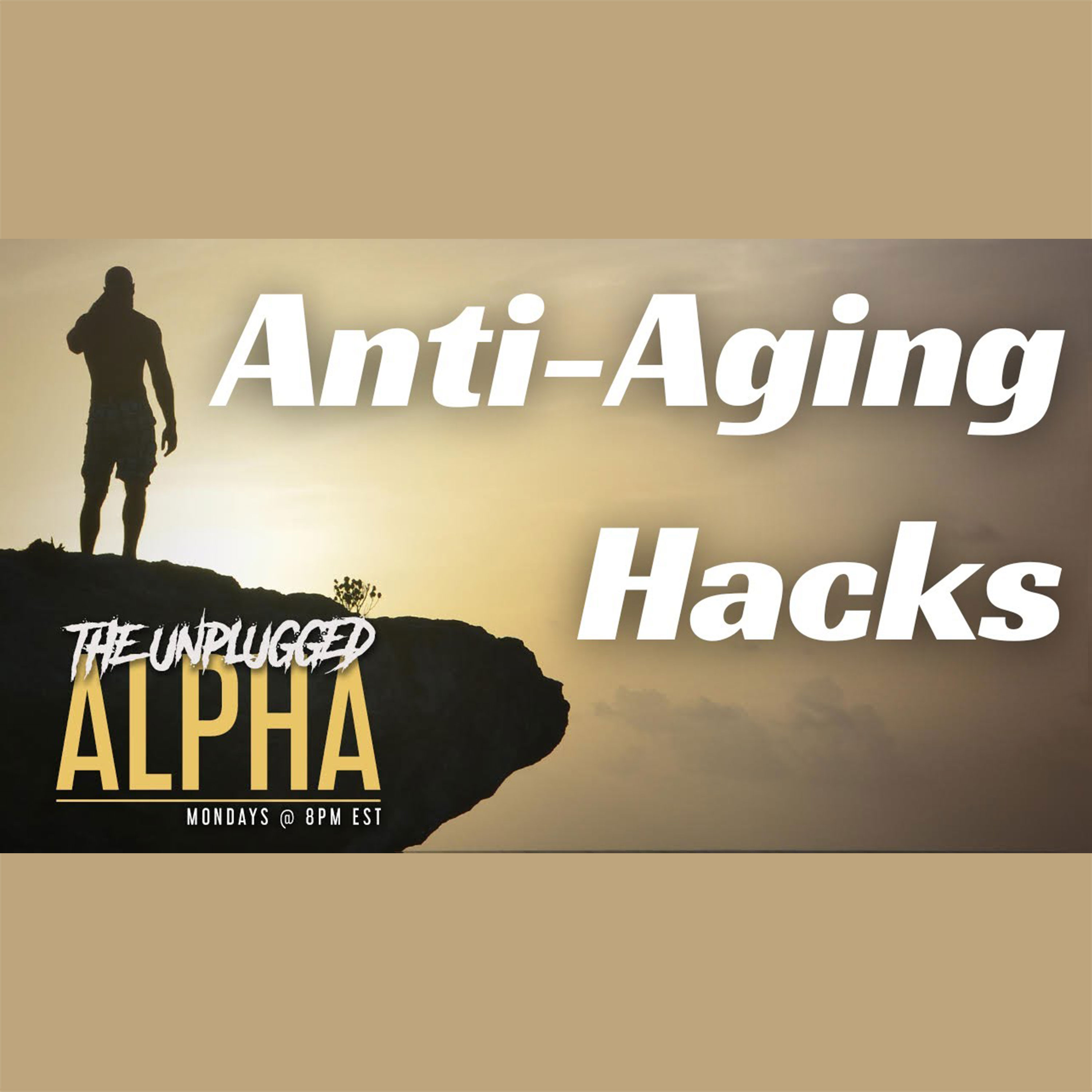 cover of episode 093 - Anti Aging Hacks That Actually Work