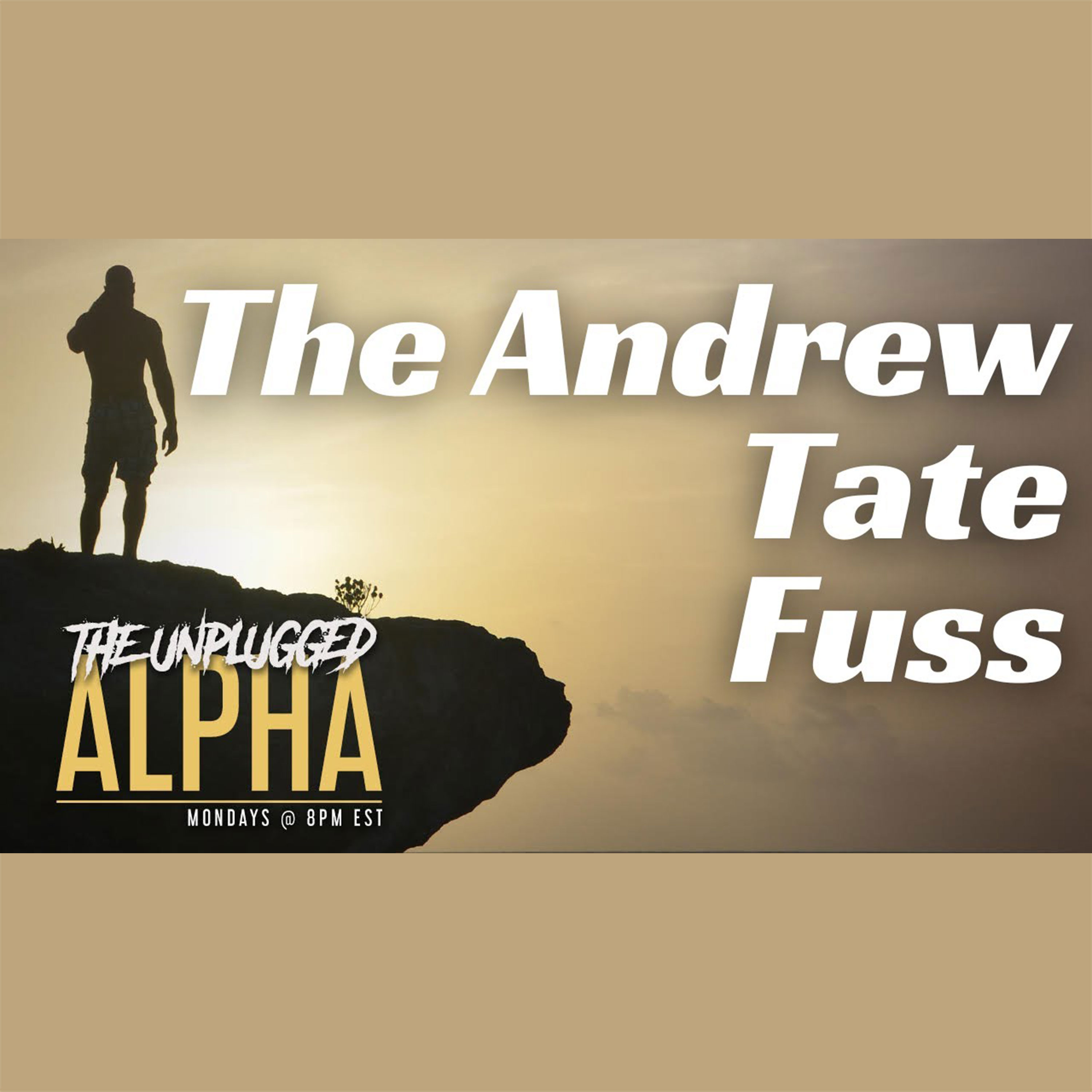 cover of episode 055 - Is Andrew Tate Really That Controversial?