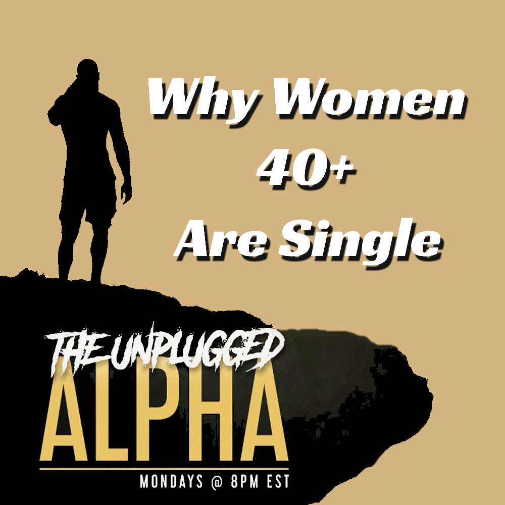 cover of episode TUA # 135 - The REAL Reason Why Successful 40yr Old Women Can’t Find a Man