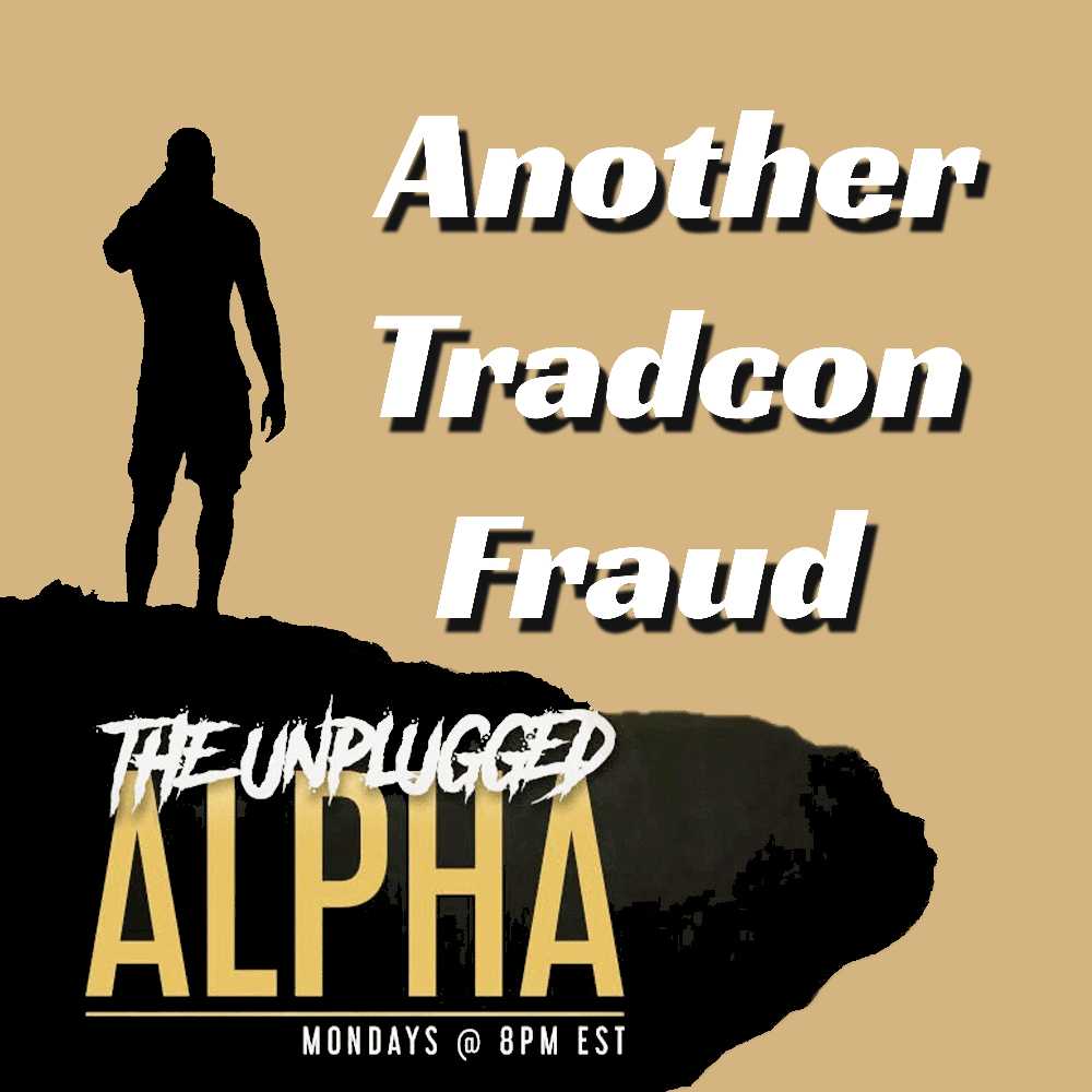 cover of episode TUA # 138 - Another Tradcon Fraud Appears...Enter Lilly