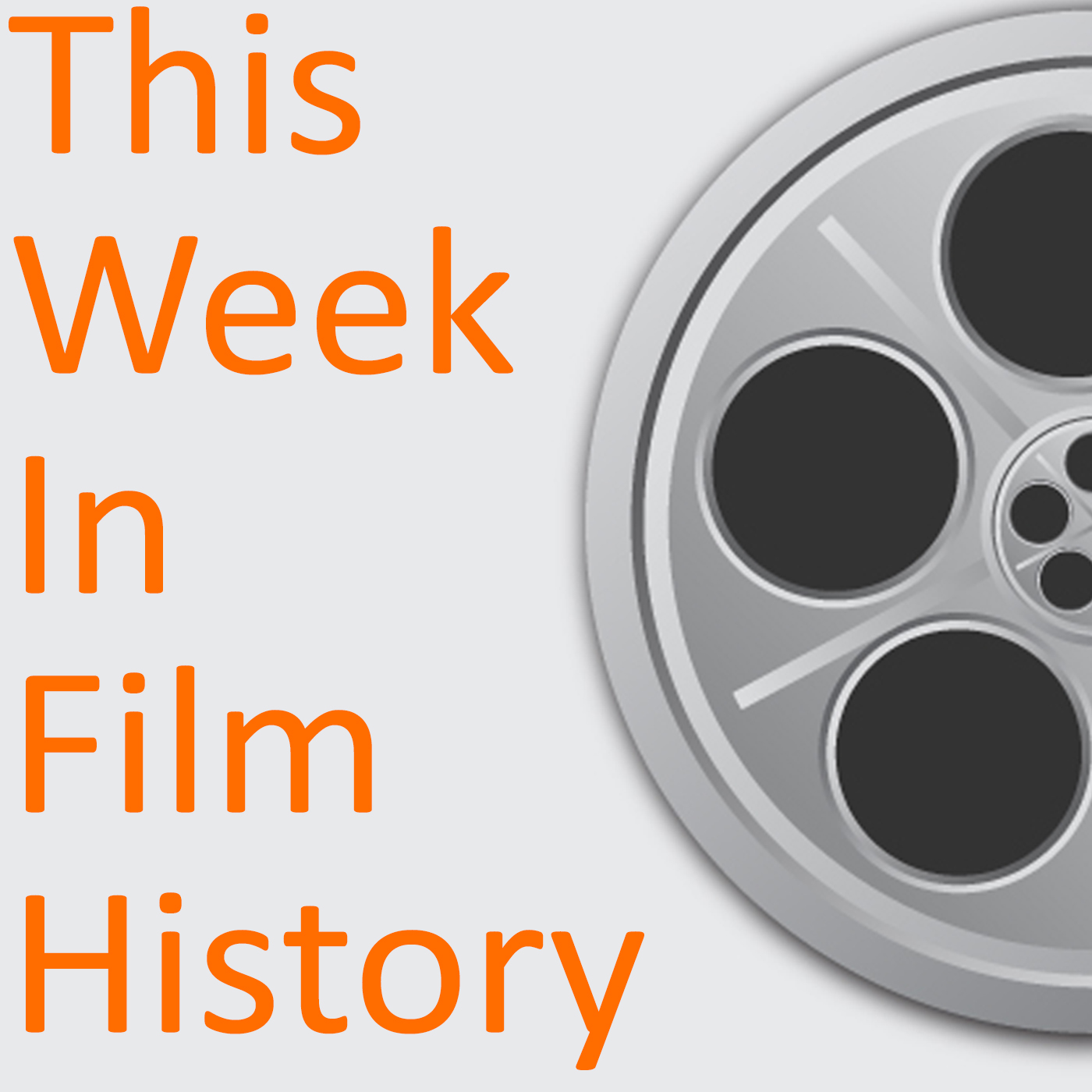 This Week In Film History Ep #0