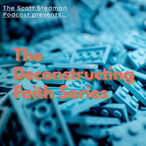 Episode 11: The Deconstructing Faith Series: Episode 11 - Megan Allen