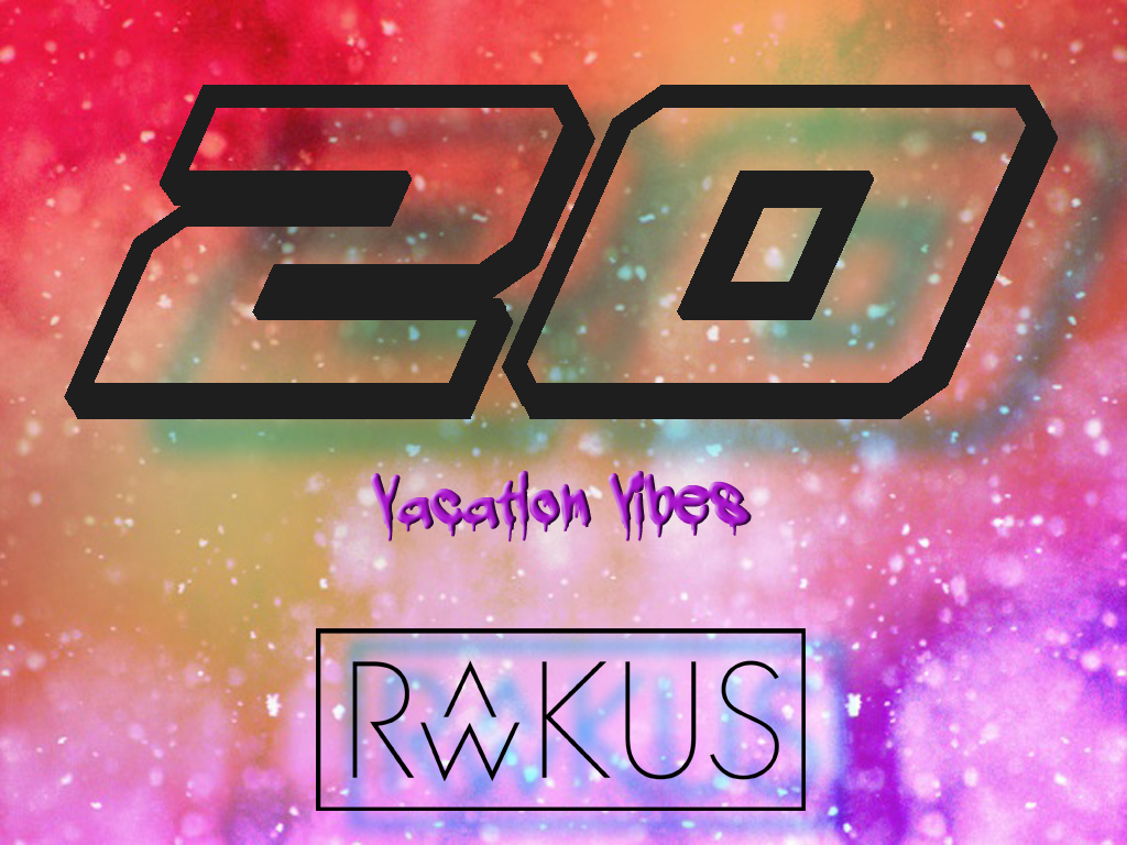 DJ Rawkus #20 - Vacation Vibes