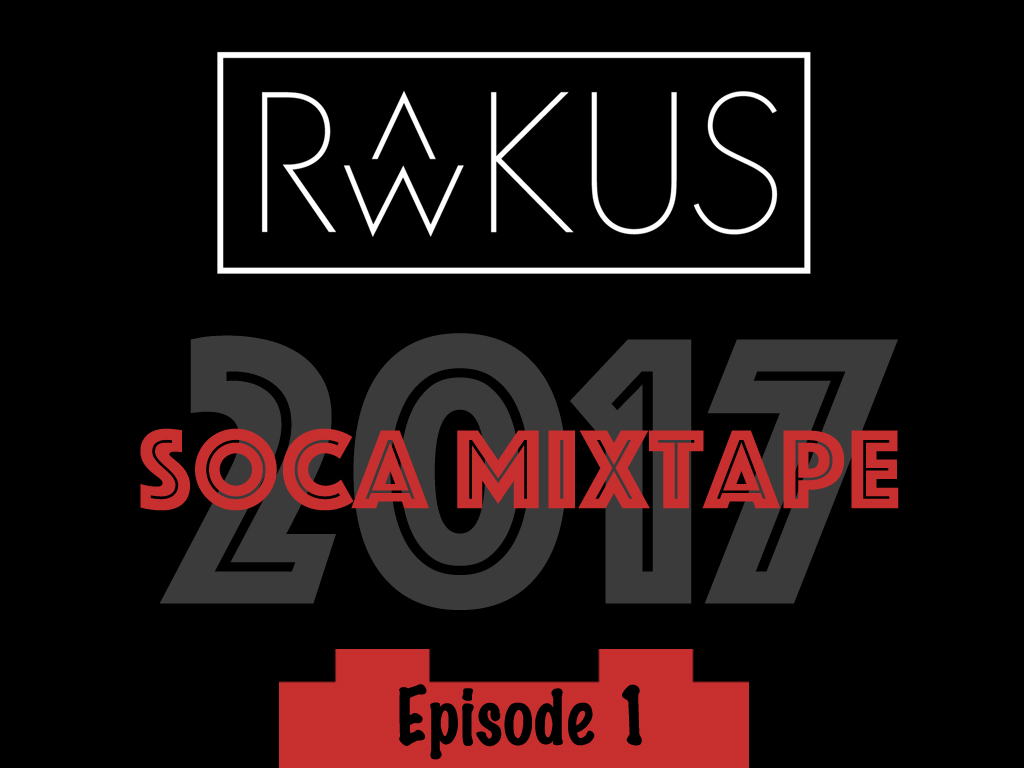 SOCA 2017 Mixtape Vol.1