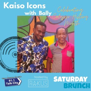 Kaiso Icons on the Saturday Brunch - Bally!