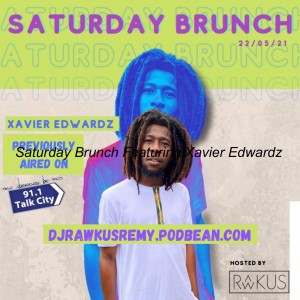 Saturday Brunch Featuring Xavier Edwardz