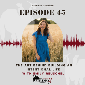 The Art Behind Building an Intentional Life with Emily Reuschel