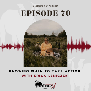 Knowing When to Take Action with Erica Leniczek