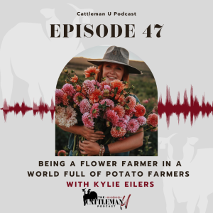 Being a Flower Farmer in a World Full of Potato Farmers with Kylie Eilers