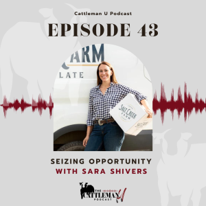 Seizing Opportunity with Sara Shivers