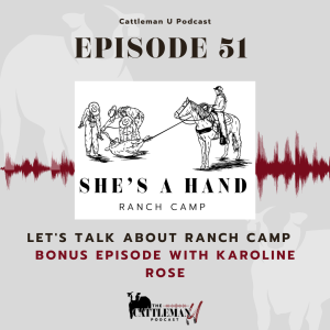 Let’s Talk About Ranch Camp with Karoline Rose