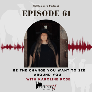 Be the Change You Want to See Around You with Karoline Rose