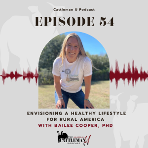 Envisioning a Healthy Lifestyle for Rural America with Bailee Cooper PhD