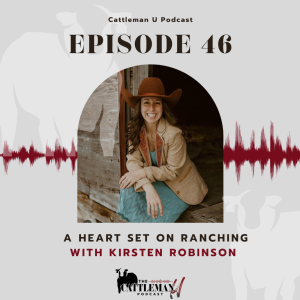 A Heart Set on Ranching with Kirsten Robinson