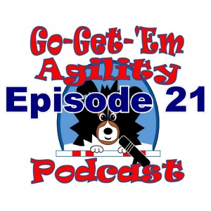 Episode 21: Pushing Yourself But Not Your Dog