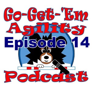 Episode 14: Puppy Eli and Agility