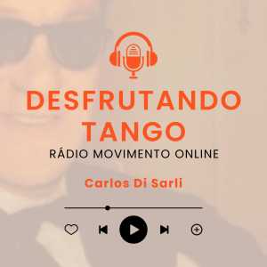 Carlos Di Sarli - O Senhor Tango