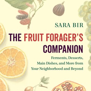 The Fruit Forager’s Companion