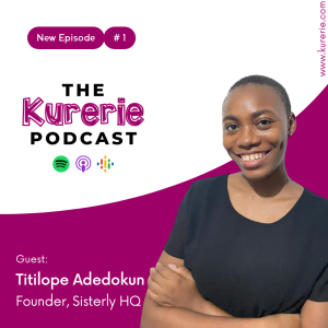 The Titilope Adedokun Episode