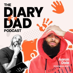 Episode 5: Aaron Dale