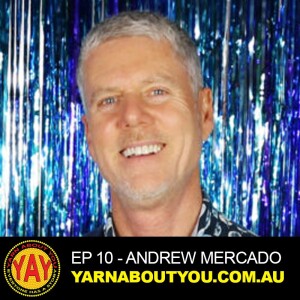 Yarn About You 010 Andrew Mercado