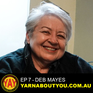 Yarn About You 007 - Deb Mayes