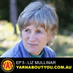 Yarn About You 005 - Liz Mullinar